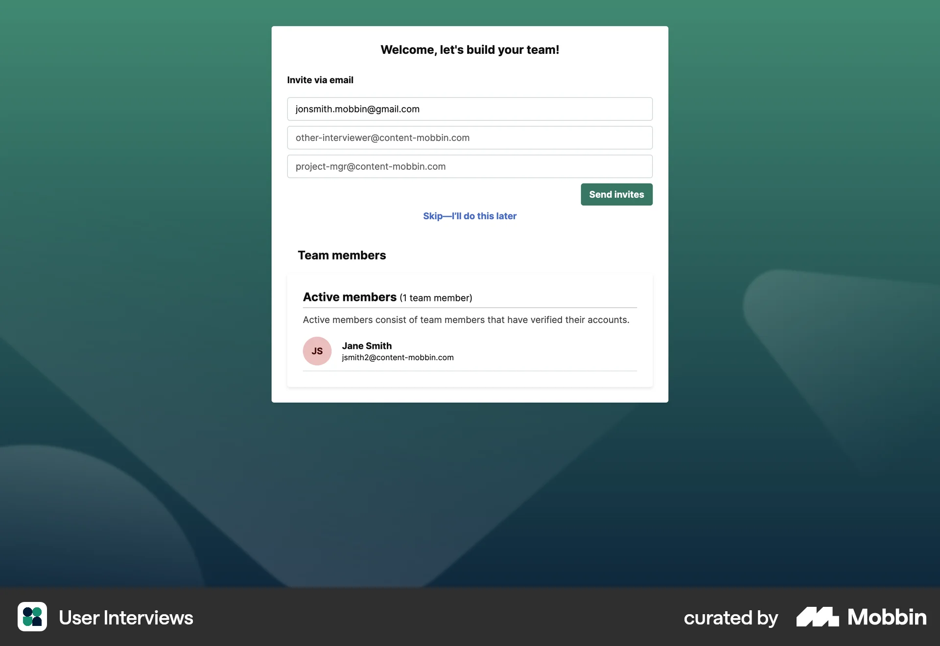 User Interviews Web Invite Teammates screen